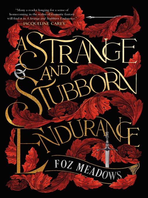 Title details for A Strange and Stubborn Endurance by Foz Meadows - Available